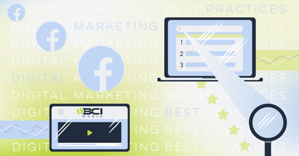 Digital Marketing Best Practices BCI Media Blog